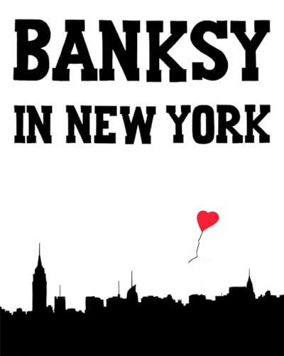 Stock image for Banksy in New York for sale by Strand Book Store, ABAA