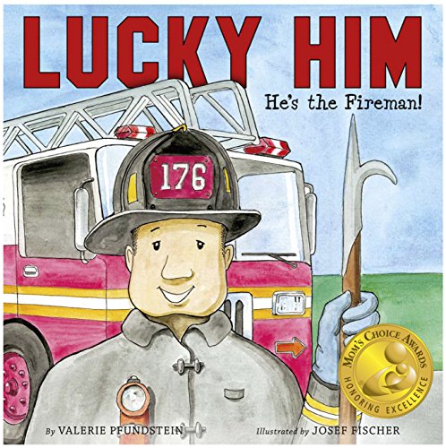 Imagen de archivo de Lucky Him: He's the Fireman! a la venta por medimops