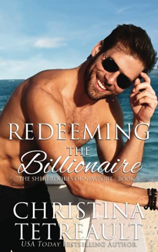 Beispielbild fr Redeeming The Billionaire: The Sherbrookes of Newport zum Verkauf von Books Unplugged