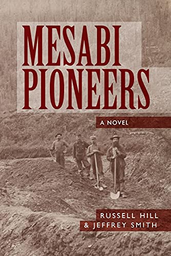 Stock image for Mesabi Pioneers for sale by HPB Inc.