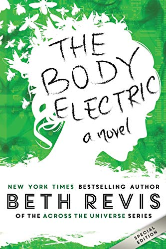 Beispielbild fr The Body Electric zum Verkauf von Better World Books