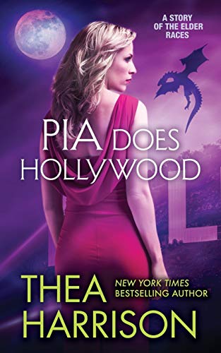 9780990666172: Pia Does Hollywood (Elder Races)