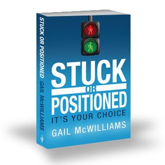 Beispielbild fr Stuck or Positioned : It's Your Choice zum Verkauf von Better World Books