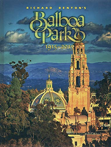 Beispielbild fr Balboa Park 1915-2015 zum Verkauf von ThriftBooks-Dallas
