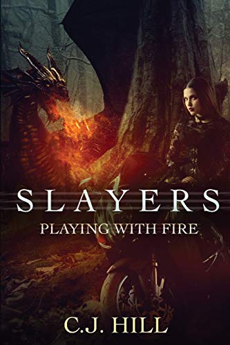 9780990675730: Slayers: Playing With Fire