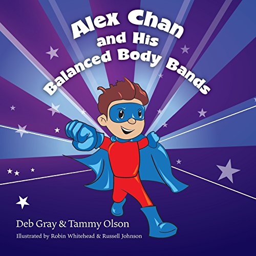Beispielbild fr Alex Chan and His Balanced Body Bands zum Verkauf von Lucky's Textbooks