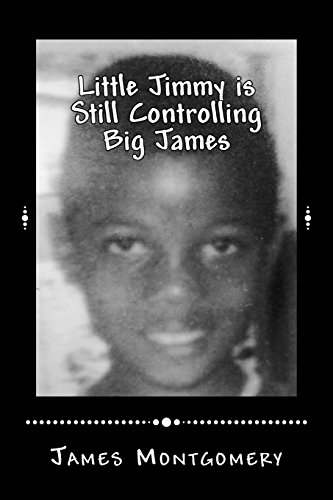 9780990685906: Little Jimmy is Still Controlling Big James