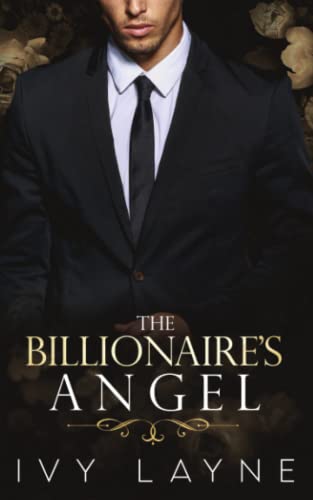 Stock image for The Billionaires Angel (The Winters Saga) for sale by Red's Corner LLC