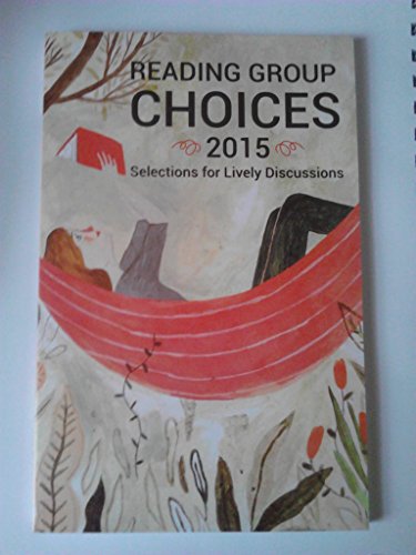 Beispielbild fr Reading Group Choices 2015 zum Verkauf von Better World Books