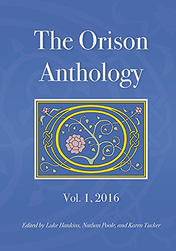 Stock image for The Orison Anthology: Vol. 1, 2016 for sale by Reuseabook