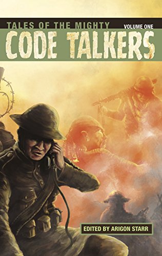 Beispielbild fr Tales of the Mighty Code Talkers, Volume One zum Verkauf von HPB Inc.