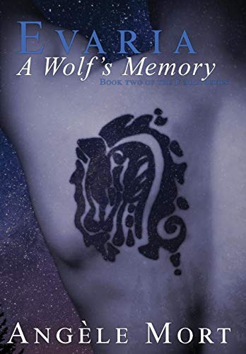 Stock image for Evaria: A Wolf's Memory for sale by Lucky's Textbooks