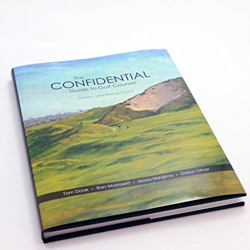 Stock image for The Confidential Guide to Golf Courses, 2nd Edition: Volume 1, Great Britain and Ireland for sale by SecondSale