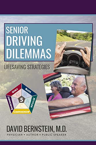 Stock image for Senior Driving Dilemmas: Lifesaving Strategies for sale by SecondSale