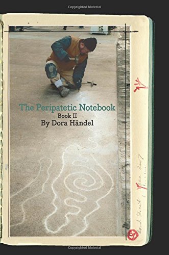 Imagen de archivo de The Peripatetic Notebook: Book II a la venta por Revaluation Books