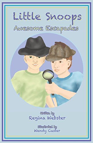 9780990717058: Little Snoops: Awesome Escapades