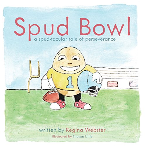 Imagen de archivo de Spud Bowl: A Spud-tatular Tale of Perseverance a la venta por Lucky's Textbooks