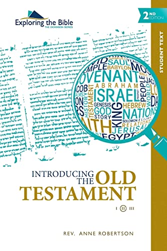 Beispielbild fr Introducing the Old Testament - Student Text - Second Edition zum Verkauf von Better World Books