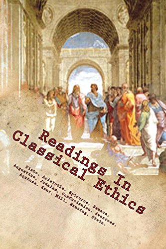 Stock image for Readings In Classical Ethics for sale by ThriftBooks-Atlanta