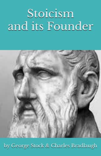 Stock image for Stoicism and its Founder for sale by Revaluation Books