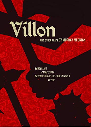 Stock image for Villon and Other Plays Format: Paperback for sale by INDOO