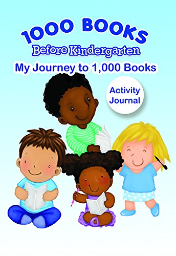 Imagen de archivo de 1000 Books Before Kindergarten: My Journey to 1,000 Books a la venta por ThriftBooks-Atlanta