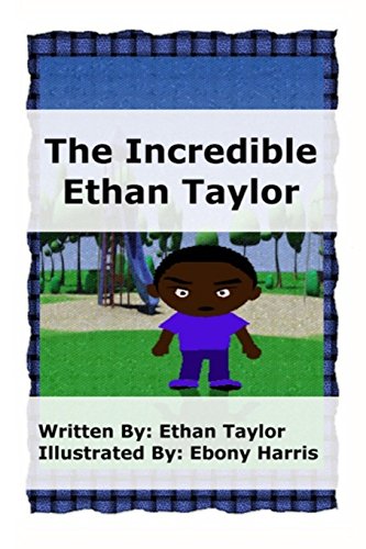 Stock image for The Incredible Ethan Taylor for sale by THE SAINT BOOKSTORE