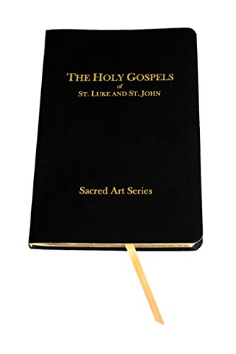 Beispielbild fr Sacred Art Series - The Holy Gospels of St. Luke and St. John zum Verkauf von GoldBooks