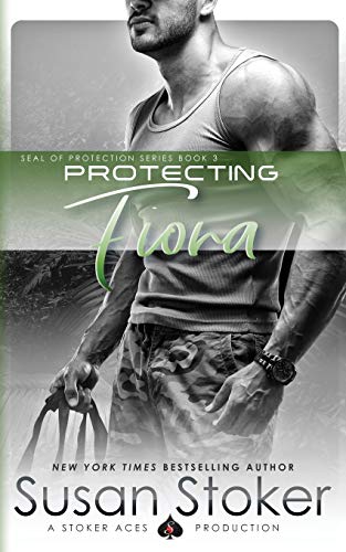 9780990738824: Protecting Fiona: Volume 3 (SEAL of Protection)