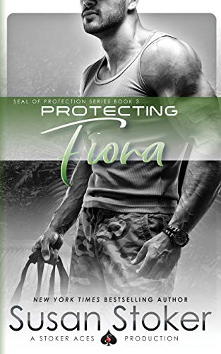 9780990738824: Protecting Fiona (SEAL of Protection)