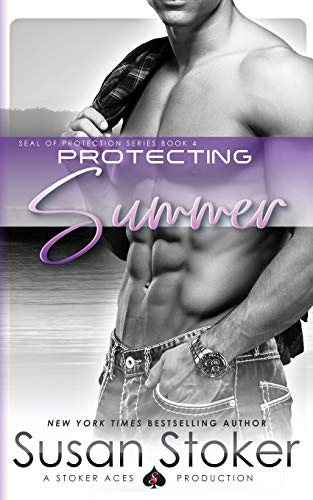Beispielbild fr Protecting Summer (SEAL of Protection) (Volume 4) zum Verkauf von Adventure Books