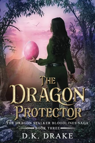9780990746348: The Dragon Protector: 3 (The Dragon Stalker Bloodlines Saga)