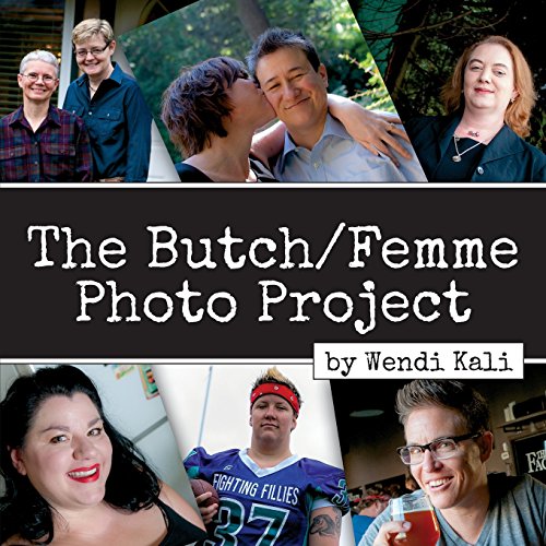 9780990765424: The Butch/Femme Photo Project