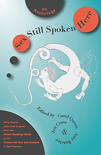 Stock image for Sex Still Spoken Here: An Anthology for sale by Revaluation Books