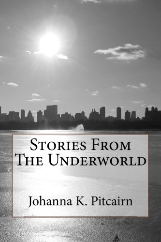 9780990770800: Stories From The Underworld