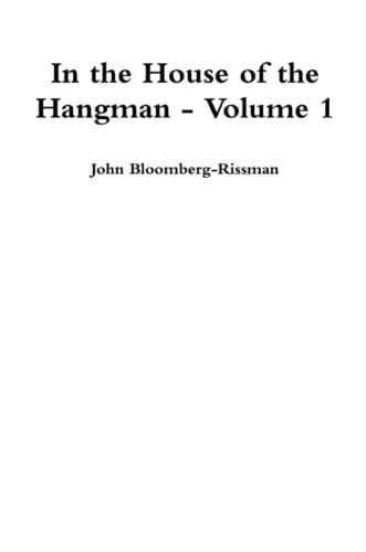Beispielbild fr In the House of the Hangman volume 1 zum Verkauf von California Books