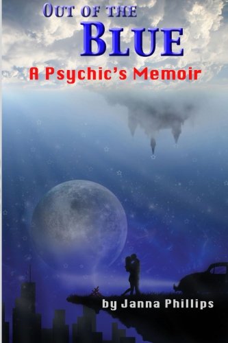 Stock image for Out of the Blue: A Psychic's Memoir for sale by Revaluation Books