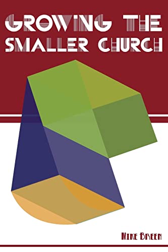 Stock image for Growing the Smaller Church for sale by WorldofBooks