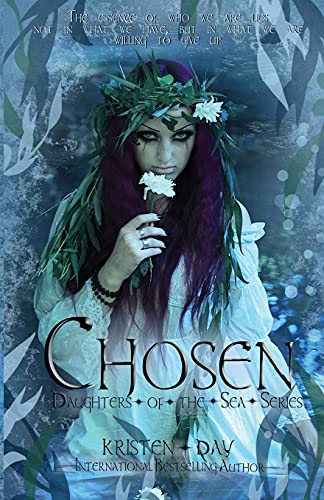 Stock image for Chosen (Daughters of the Sea #3): Volume 3 (The Daughters of the Sea Series) for sale by Revaluation Books