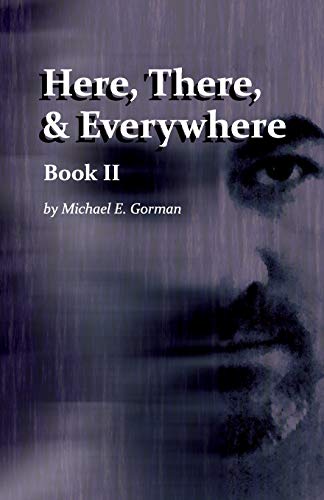 Imagen de archivo de Here, There and Everywhere Book II a la venta por California Books