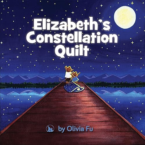 Beispielbild fr Elizabeth's Constellation Quilt zum Verkauf von Better World Books