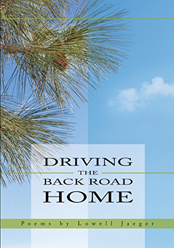 Stock image for Driving The Back Road Home for sale by ThriftBooks-Atlanta