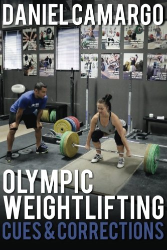 Stock image for Olympic Weightlifting: Cues Corrections for sale by Byrd Books