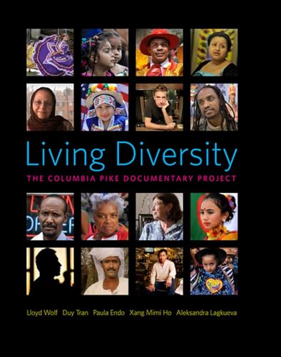 Stock image for Living Diversity: The Columbia Pike Documentary Project for sale by Wonder Book