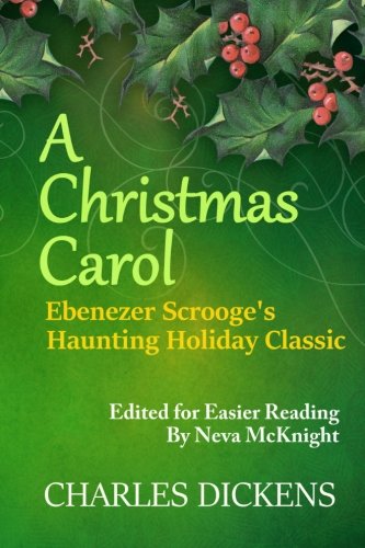 Stock image for A Christmas Carol: Ebenezer Scrooge's Haunting Holiday Classic for sale by Revaluation Books