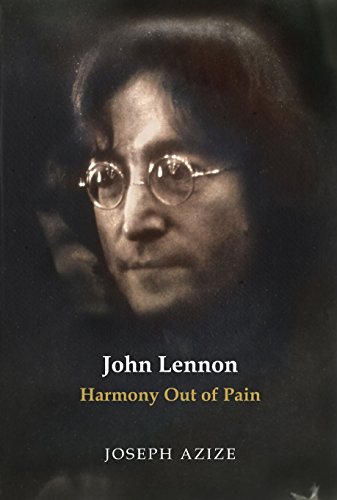 Stock image for John Lennon: Harmony Out of Pain for sale by GF Books, Inc.
