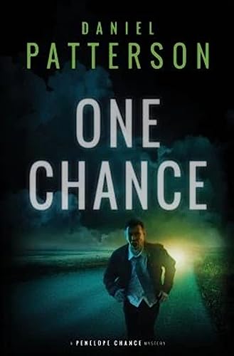 Stock image for One Chance: A Thrilling Christian Fiction Mystery Romance (A Penelope Chance Mystery) for sale by Blue Vase Books