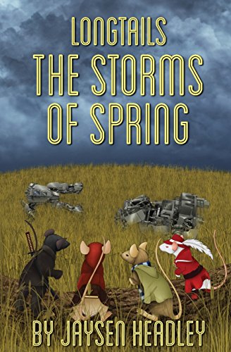 Stock image for Longtails: The Storms of Spring for sale by Goodwill Industries