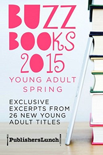 Stock image for Buzz Books 2015 Young Adult Spring for sale by Best and Fastest Books