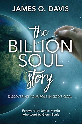 Imagen de archivo de The Billion Soul Story : Finding Your Role in God's Goal a la venta por Better World Books